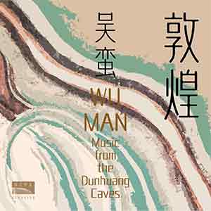 Music from the Dunhuang Caves